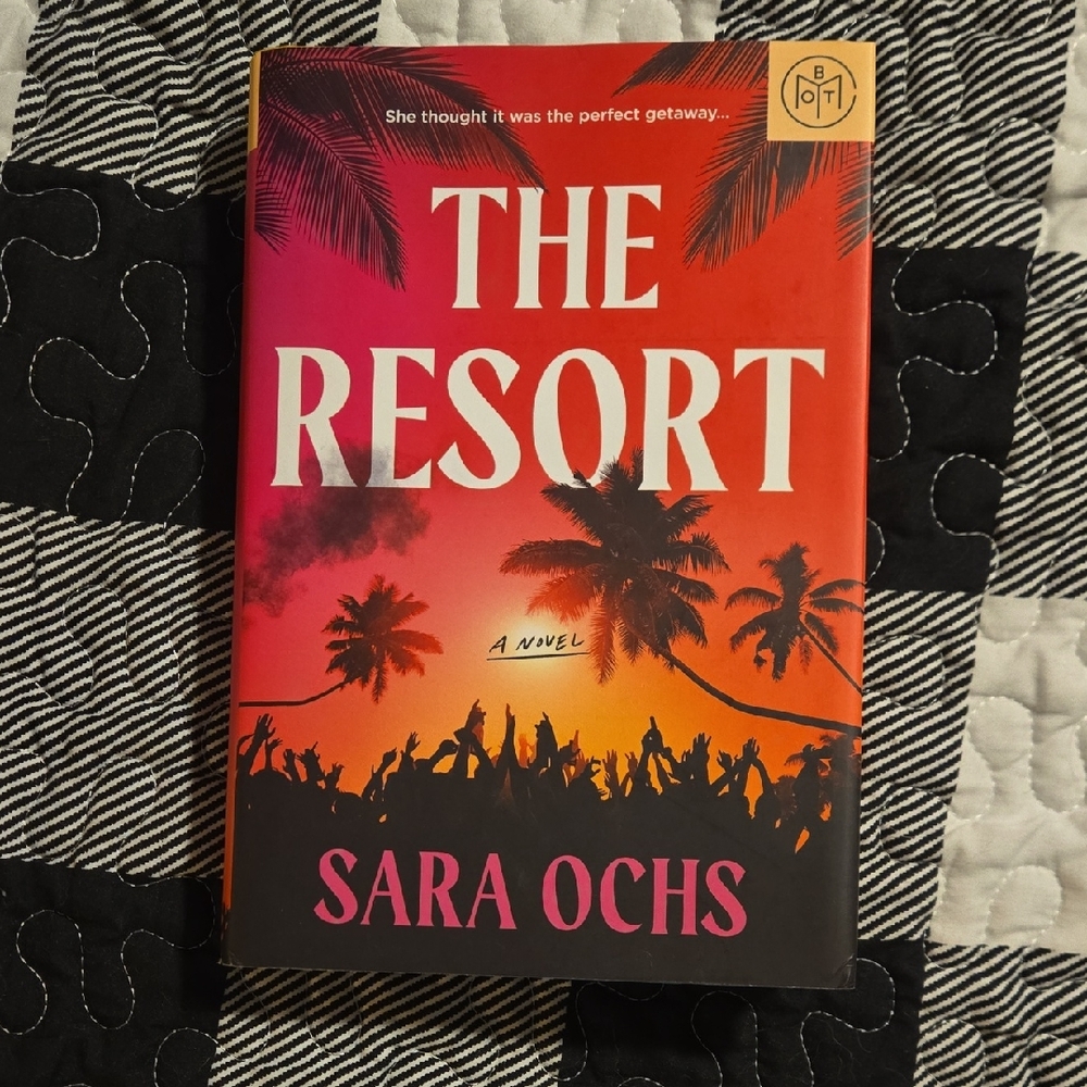The Resort by Sara Ochs Hardcover Book